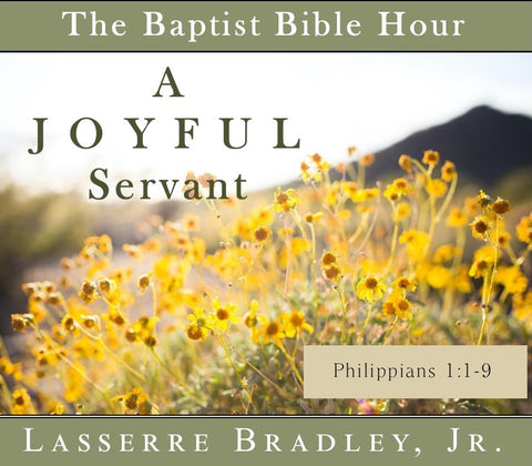 A Joyful Servant (Philippians, Vol 1.)