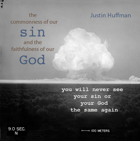 The Commonness of Our Sin and the Faithfulness of Our God