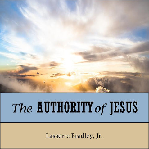 Authority of Jesus, The
