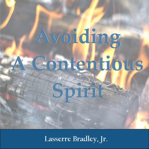 Avoiding a Contentious Spirit