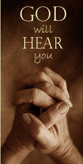 God Will Hear You