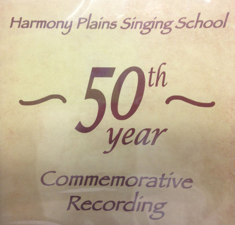 Harmony Plains 50th Anniversary Recording