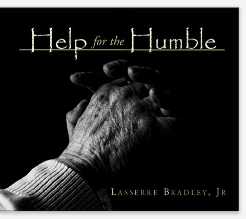 Help for the Humble