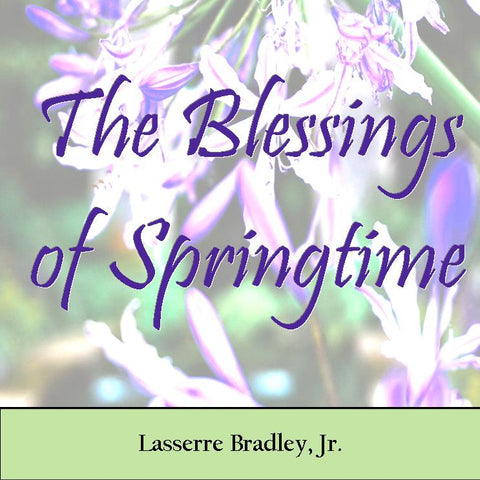 The Blessings of Springtime