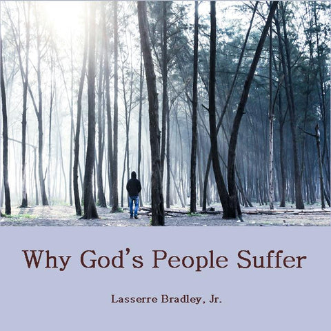 Why God's People Suffer